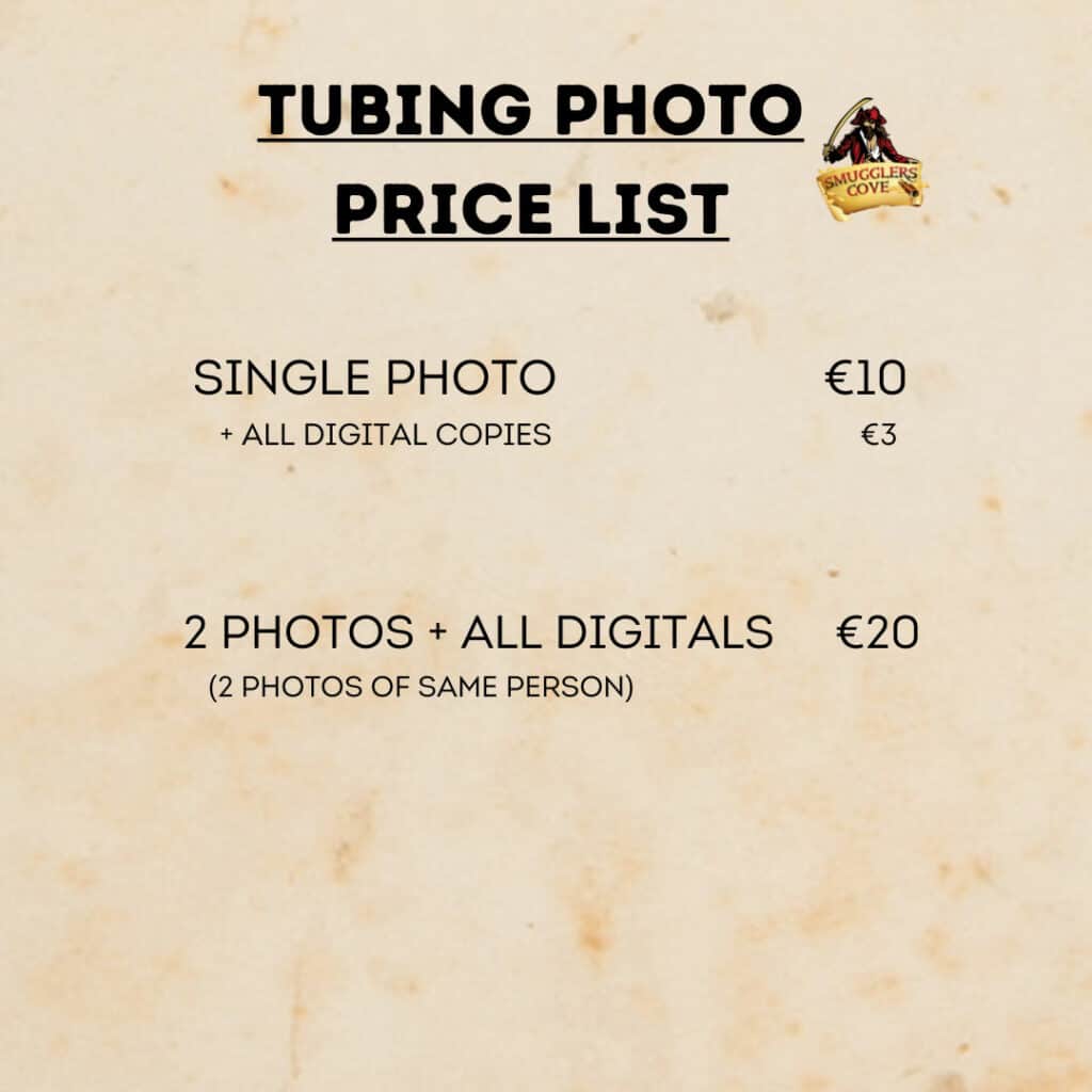Tubing Photo price list in Smugglers Cove, Rosscarbery